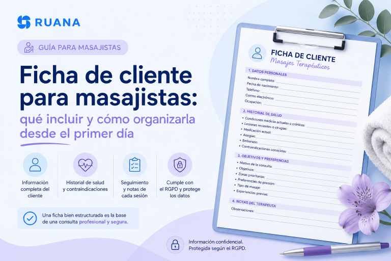 Ficha de cliente para masajistas: qué incluir y cómo organizarla desde el primer día
