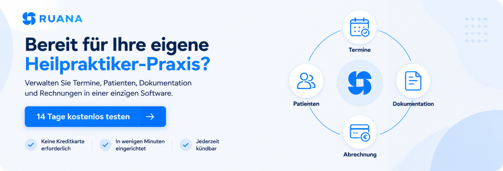 Minimalistisches Ruana-CTA-Banner für Heilpraktiker. Die Grafik zeigt das Ruana-Logo sowie die zentralen Funktionen Terminverwaltung, Patientenmanagement, Dokumentation und Abrechnung, verbunden in einem modernen Workflow-Diagramm.