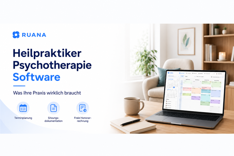 Heilpraktiker Psychotherapie Software: Was Ihre Praxis wirklich braucht