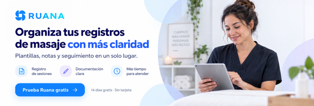 Banner CTA de Ruana para masajistas, con una profesional usando una tablet en consulta y el mensaje “Organiza tus registros de masaje con más claridad”.